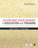 Book cover of: Achieving Your Award in Education and Training. By: Mary Francis