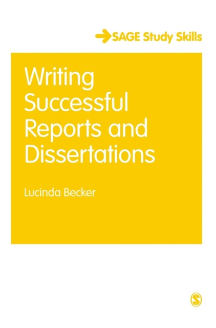Book cover of: Writing Successful Reports and Dissertations. By: Lucinda Becker