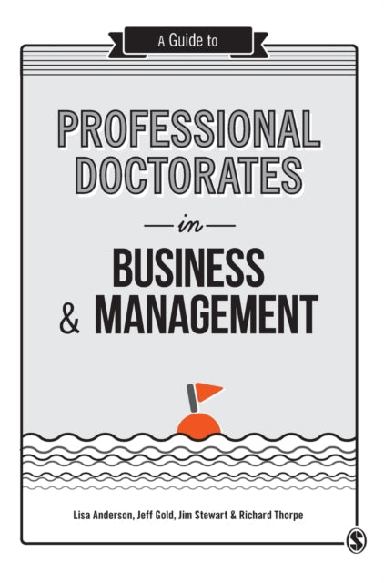 Book cover of: Guide to Professional Doctorates in Business and Management. By: Lisa Anderson