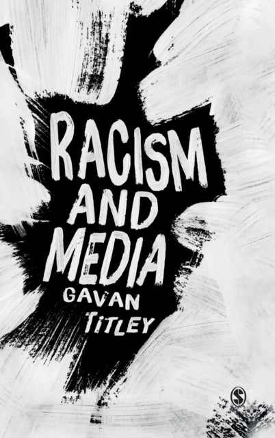 Book cover of: Racism and Media. By: Gavan Titley