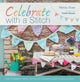 Book cover of: Celebrate with a Stitch. By: Mandy Shaw