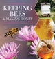 Book cover of: Keeping Bees and Making Honey. By: Alison Benjamin