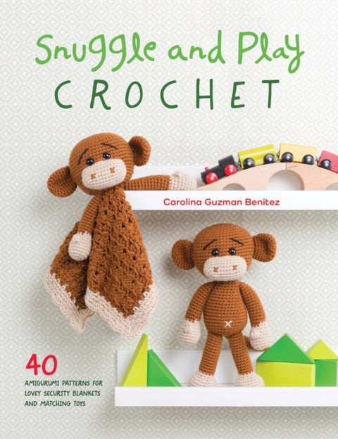 Snuggle and Play Crochet