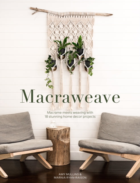 Book cover of: Macraweave. By: Amy Mullins