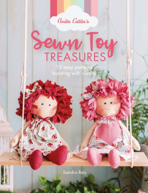 Book cover of: Anita Catita's Sewn Toy Treasures. By: Sandra Reis