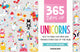Book cover of: 365 Days of Unicorns. By: C. Derodit