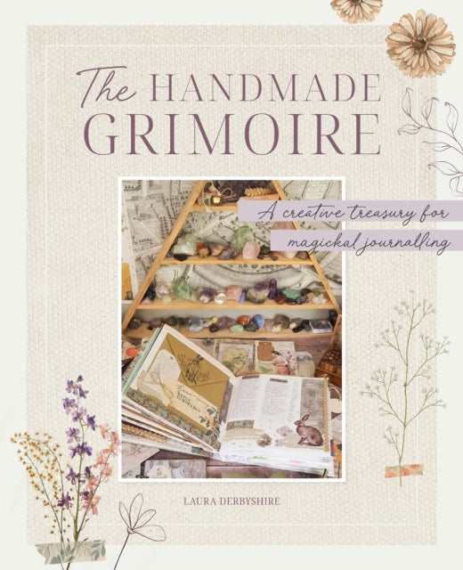 Book cover of: The Handmade Grimoire. By: Laura Derbyshire