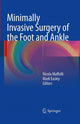 Book cover of: Minimally Invasive Surgery of the Foot and Ankle. By: Nicola Maffulli