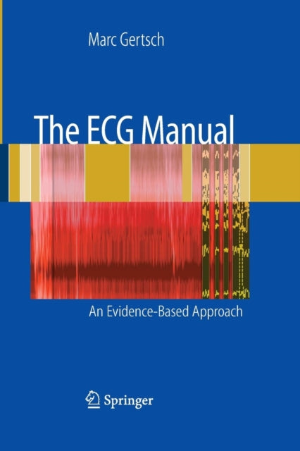 Book cover of: ECG Manual. By: Marc Gertsch