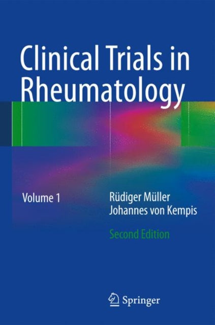 Book cover of: Clinical Trials in Rheumatology. By: Ruediger Mueller