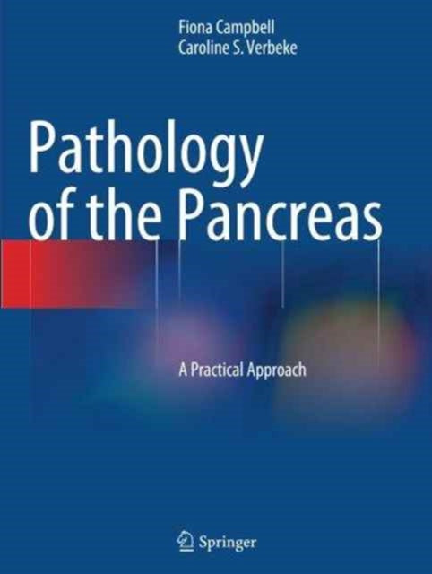 Book cover of: Pathology of the Pancreas. By: Fiona Campbell