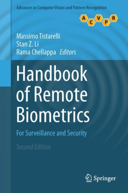 Book cover of: Handbook of Remote Biometrics. By: Massimo Tistarelli