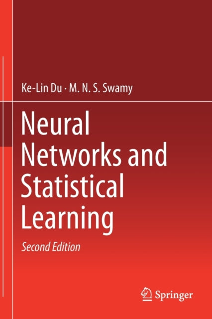 Book cover of: Neural Networks and Statistical Learning. By: Ke-Lin Du