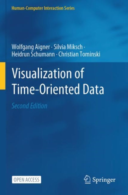 Book cover of: Visualization of Time-Oriented Data. By: Wolfgang Aigner