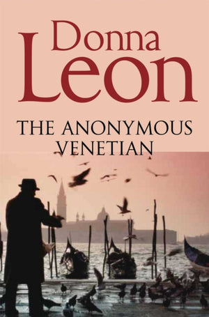 Anonymous Venetian, The Atmospheric Murder Mystery Set in Venice