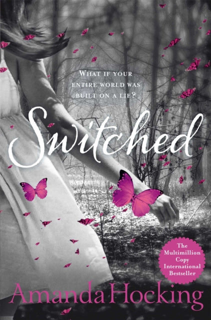 Book cover of: Switched. By: Amanda Hocking