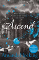 Book cover of: Ascend. By: Amanda Hocking
