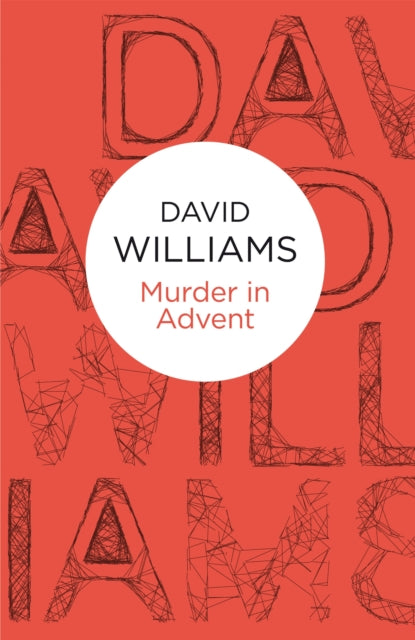 Book cover of: Murder in Advent. By: David Williams
