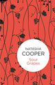 Book cover of: Sour Grapes. By: Natasha Cooper