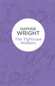 Book cover of: Tightrope Walkers. By: Daphne Wright