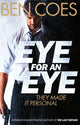 Book cover of: Eye for an Eye. By: Ben Coes