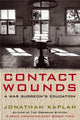 Book cover of: Contact Wounds. By: Jonathan Kaplan