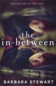 Book cover of: In-Between. By: Barbara Stewart