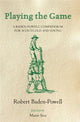 Book cover of: Playing the Game. By: Robert Baden-Powell