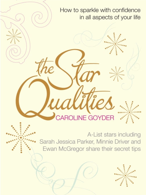 Book cover of: Star Qualities. By: Caroline Goyder