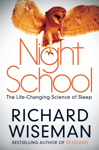Book cover of: Night School. By: Richard Wiseman
