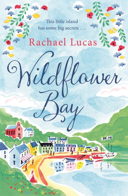 Book cover of: Wildflower Bay. By: Howard Hughes