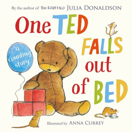 Book cover of: One Ted Falls Out of Bed. By: Julia Donaldson