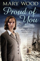 Book cover of: Proud of You. By: Mary Wood