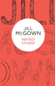 Book cover of: Verdict Unsafe. By: Jill McGown