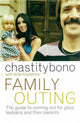 Book cover of: Family Outing. By: Chaz Bono