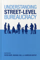 Book cover of: Understanding Street-Level Bureaucracy. By: Peter Hupe