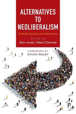 Alternatives to Neoliberalism