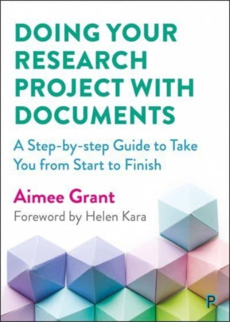 Book cover of: Doing Your Research Project with Documents. By: Aimee Grant
