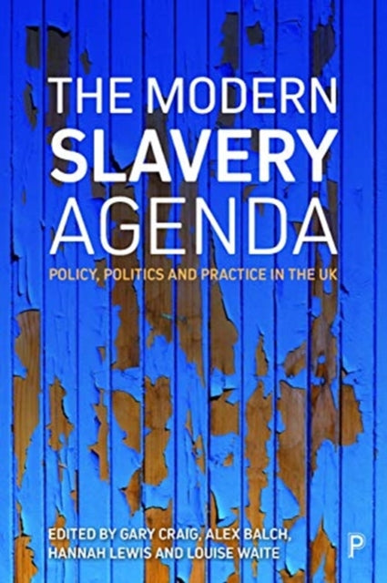 Book cover of: Modern Slavery Agenda. By: Gary Craig