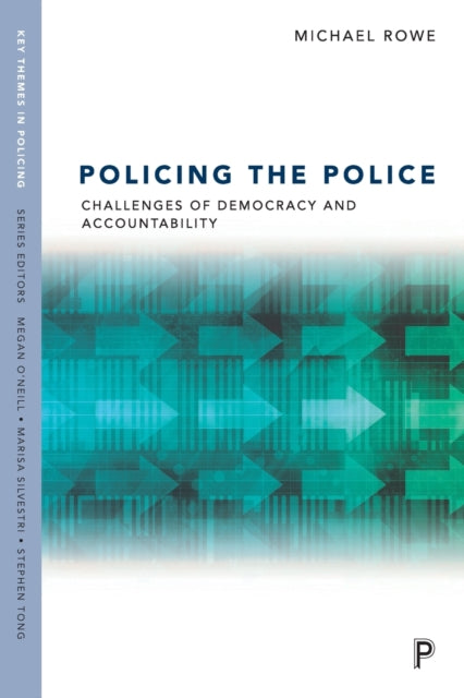 Book cover of: Policing the Police. By: Michael Rowe