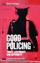 Book cover of: Good Policing. By: Mike Hough