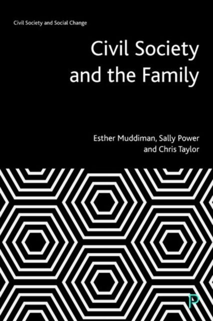 Book cover of: Civil Society and the Family. By: Esther Muddiman