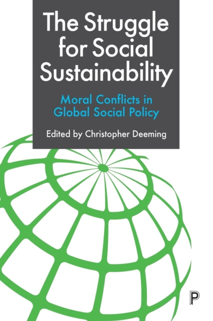 Book cover of: Struggle for Social Sustainability. By: Christopher Deeming