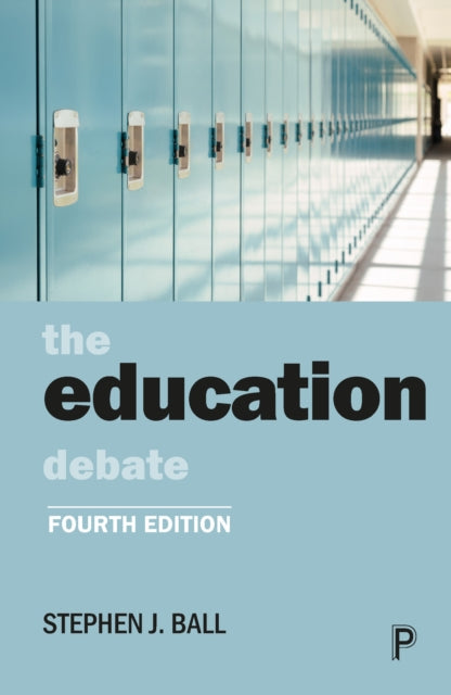 Book cover of: Education Debate. By: Stephen J. Ball