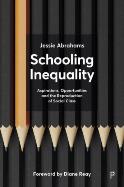 Book cover of: Schooling Inequality. By: Jessie Abrahams