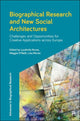 Book cover of: Biographical Research and New Social Architectures. By: Lyudmila Nurse