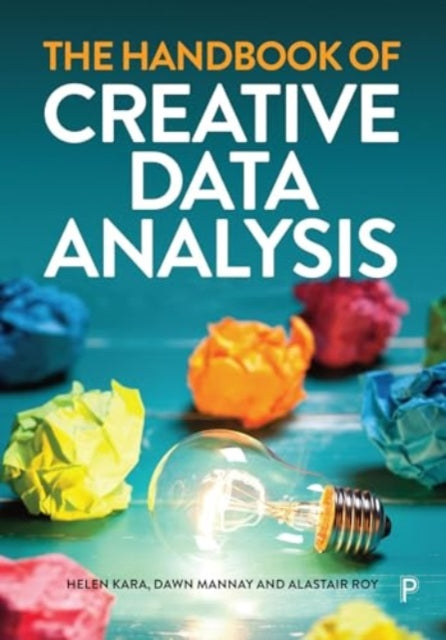 Book cover of: Handbook of Creative Data Analysis. By: Helen Kara