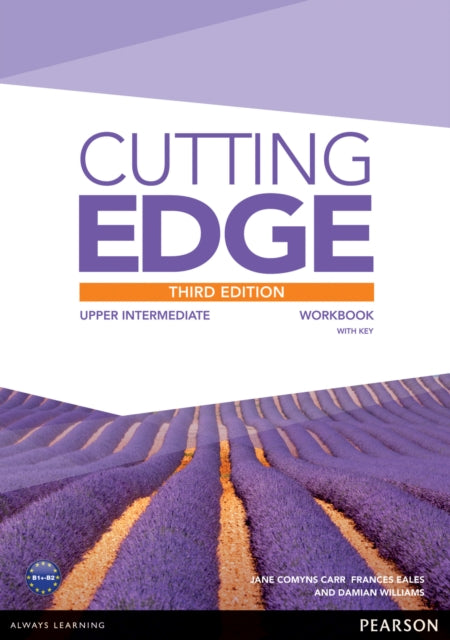 Book cover of: Cutting Edge 3rd Edition Upper Intermediate Workbook with Key. By: Sarah Cunningham