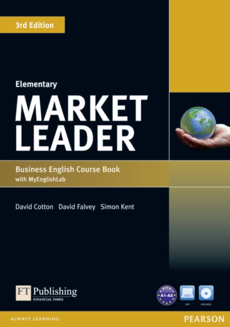 Book cover of: Market Leader 3rd Edition Elementary Coursebook with DVD-ROM and MyEnglishLab Student online access code Pack. By: David Cotton