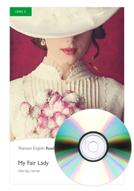 Book cover of: L3:My Fair Lady Book & MP3 Pack. By: Alan Lerner